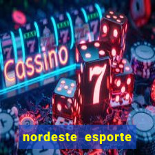 nordeste esporte net vip